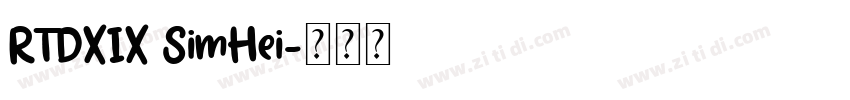 RTDXIX SimHei字体转换